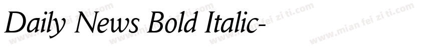 Daily News Bold Italic字体转换